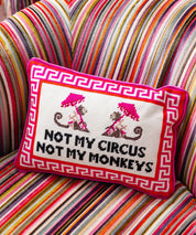 Not My Circus Needlepint Pillow